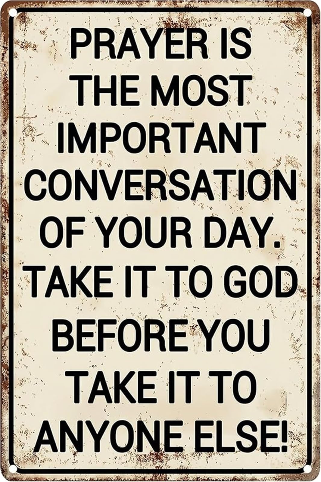 FNYUVNFAF Prayer Is The Most Important Conversation Vintage Metal Sign Christian Faith Wall-Art for Home or Church 8 X 12 in