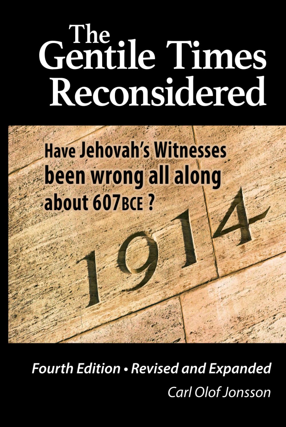 The Gentile Times Reconsidered: Chronology and Christ’s Return