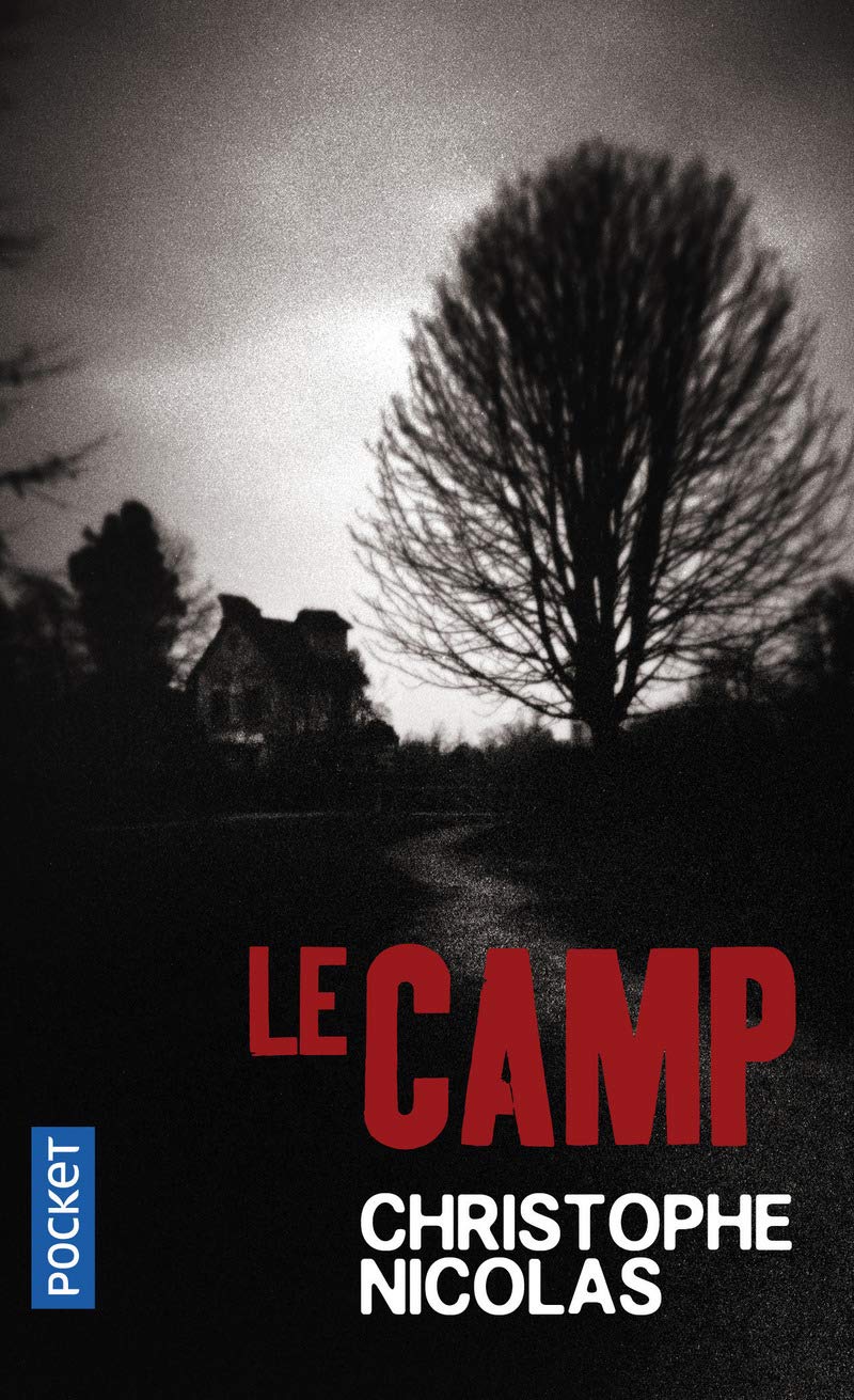 Le camp [Pocket Book] Nicolas, Christophe