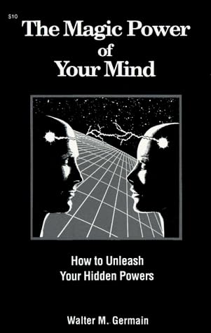 The Magic Power of Your Mind