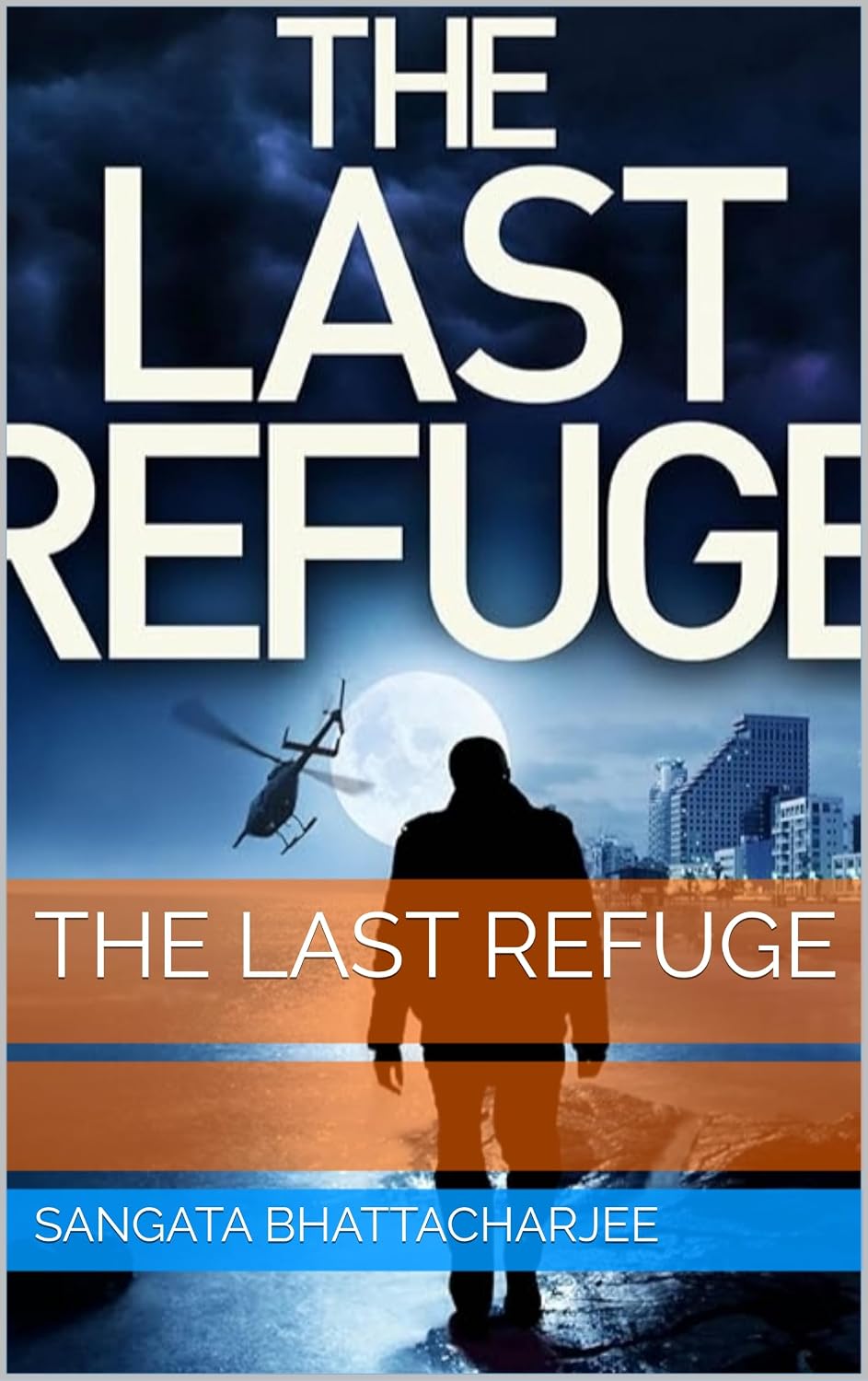 The Last Refuge