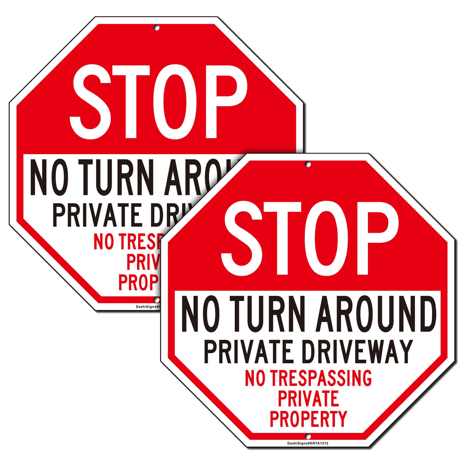 Stop No Turn Around Private Driveway Sign, No Trespassing Private Property Sign,2Pack-12"x12" Engineer Grade Rust Free Reflective Aluminum, Fade