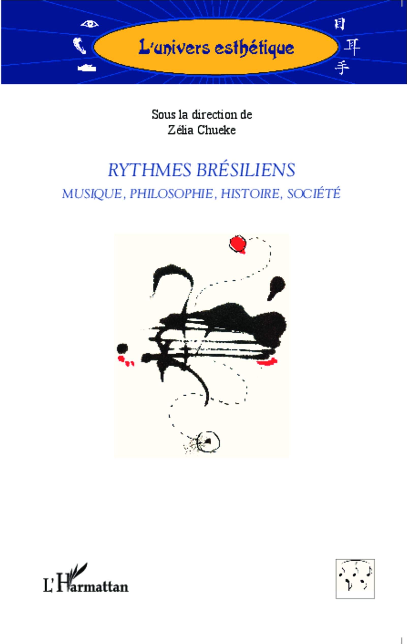 Rythmes brésiliens pour comprendre la société et l'histoire musicale