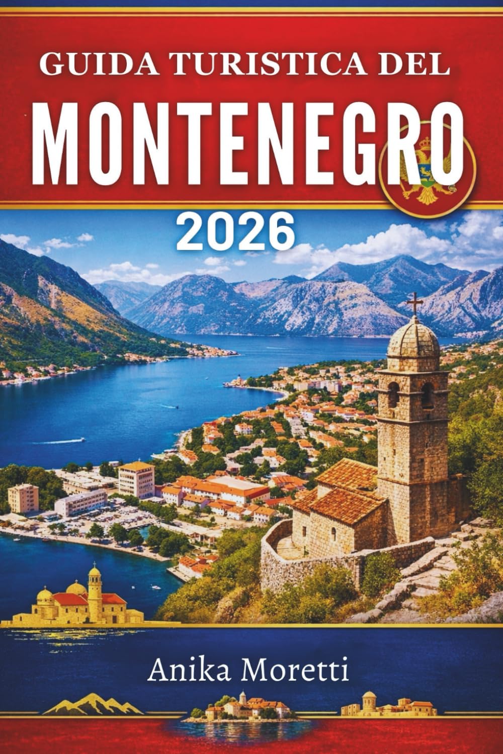 GUIDA TURISTICA DEL MONTENEGRO 2026: Scopri la gemma nascosta d'Europa fatta di paesaggi spettacolari e villaggi senza tempo