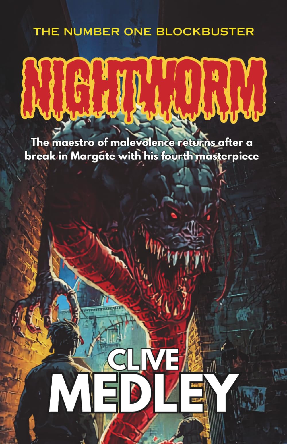 NIGHT WORM: The maestro of malevolence returns after a break in Margate with his fourth horror masterpiece (Clive Medley's Horror Odyssey)