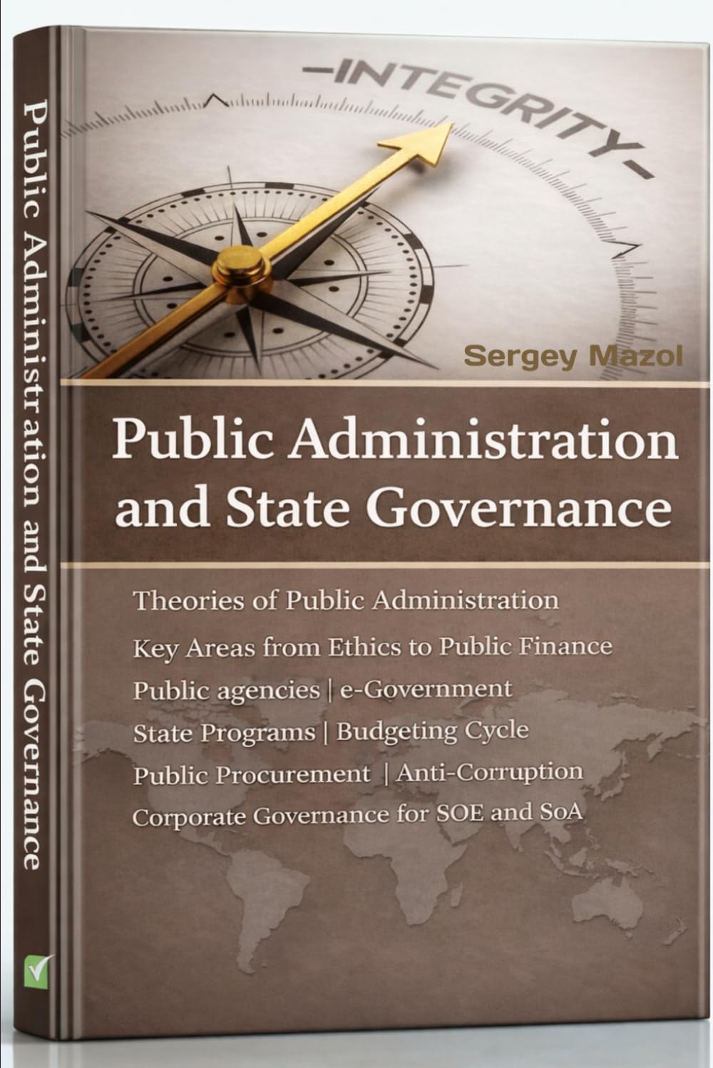Public Administration and State Governance: Government Relations, Services, Management, Assessment and Policymaking