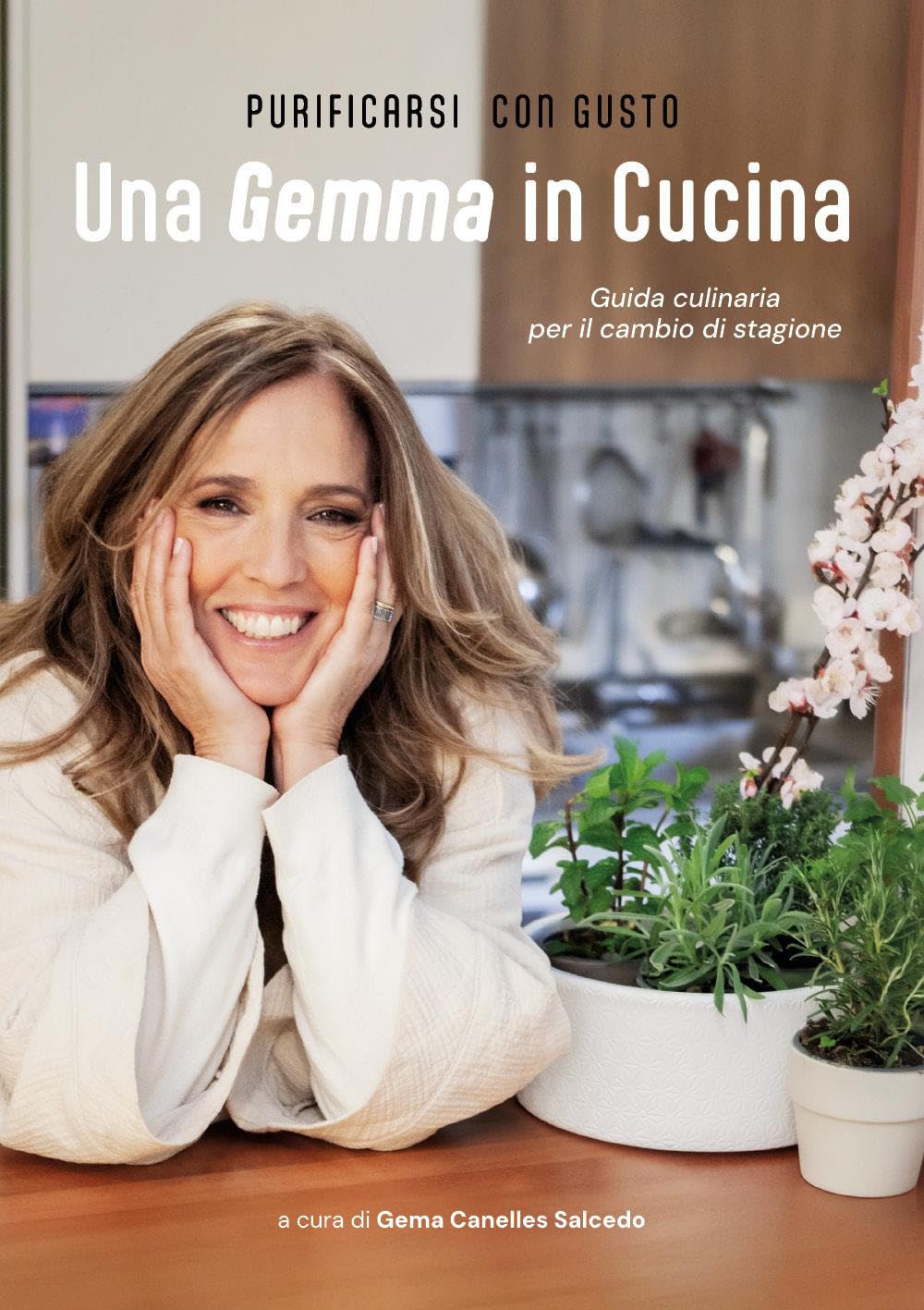 Una gemma in cucina. Guida culinaria per il cambio di stagione