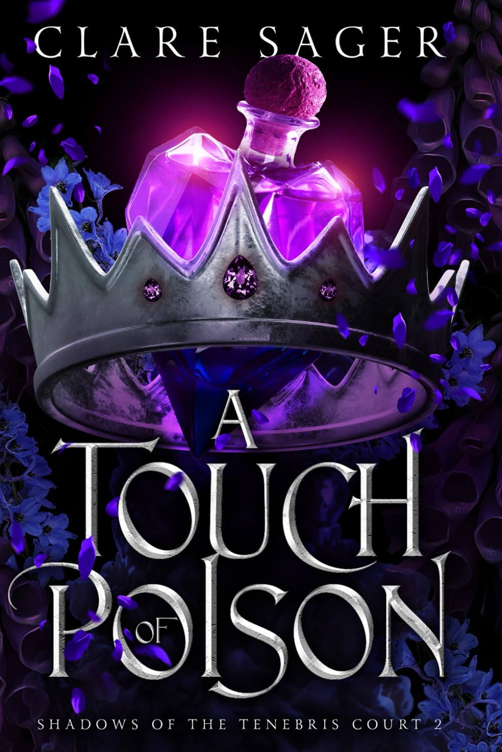 A Touch of Poison: 2 (Shadows of the Tenebris Court)