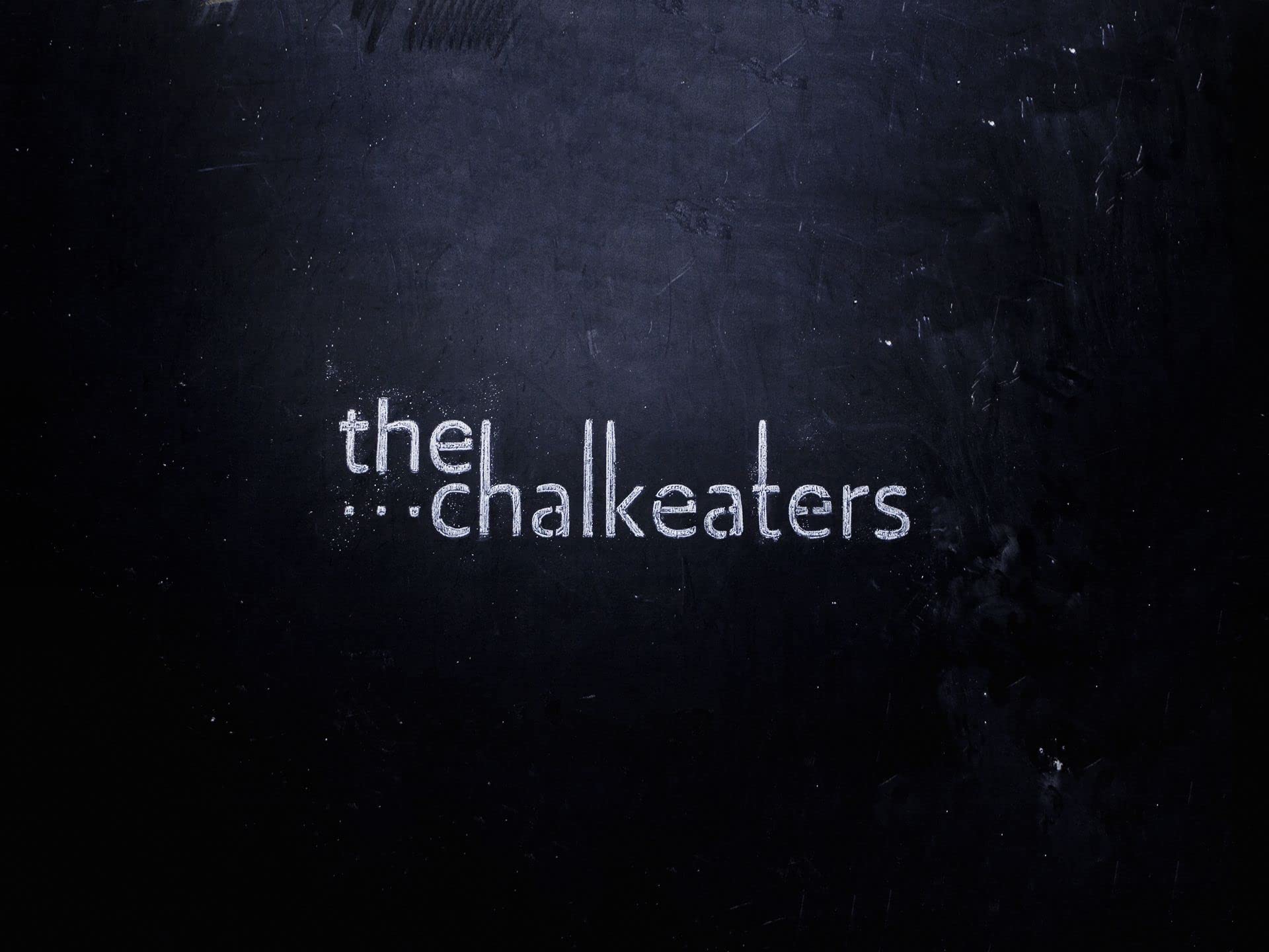 The Chalkeaters