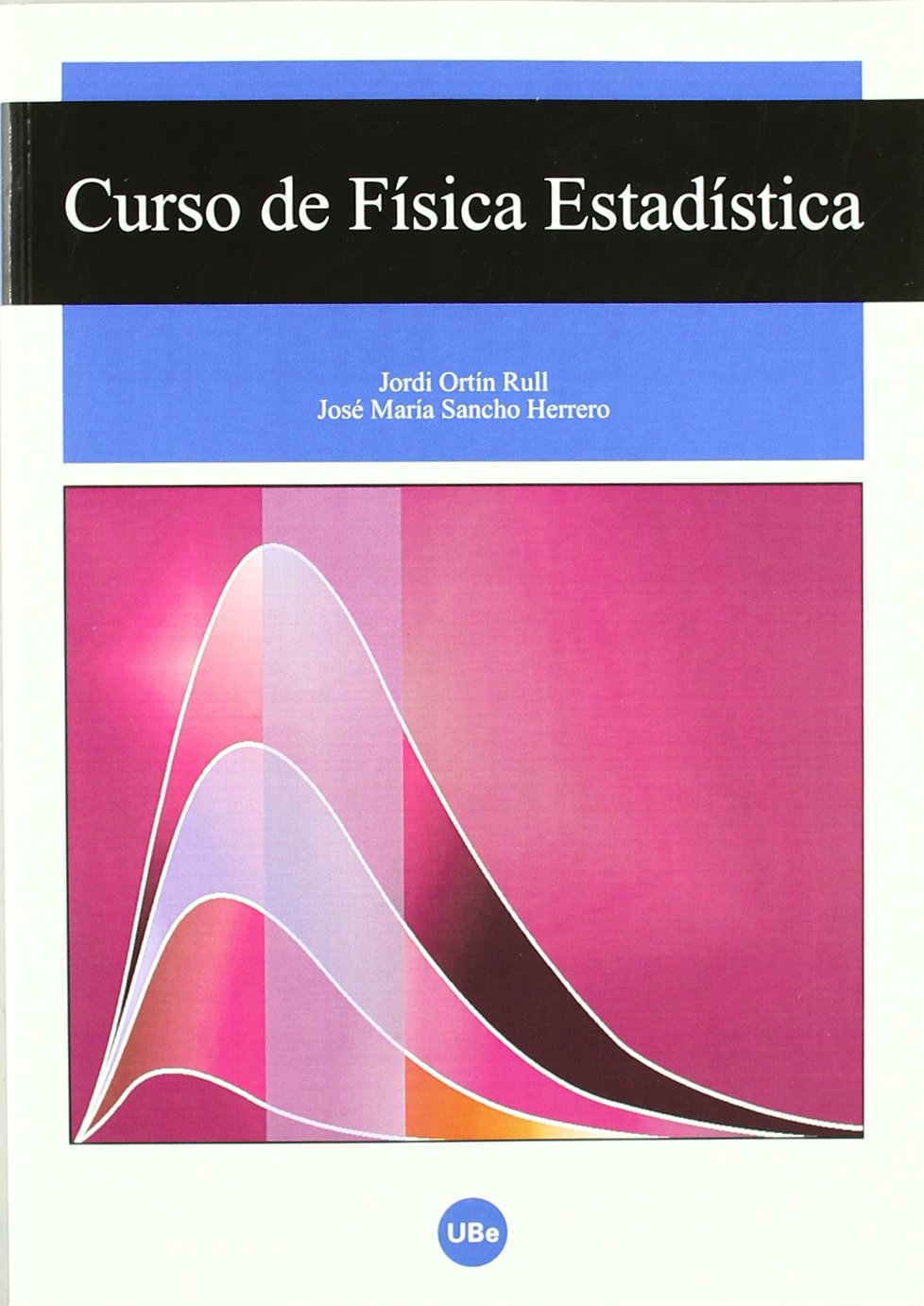 Curso de física estadística (UNIVERSITAT)