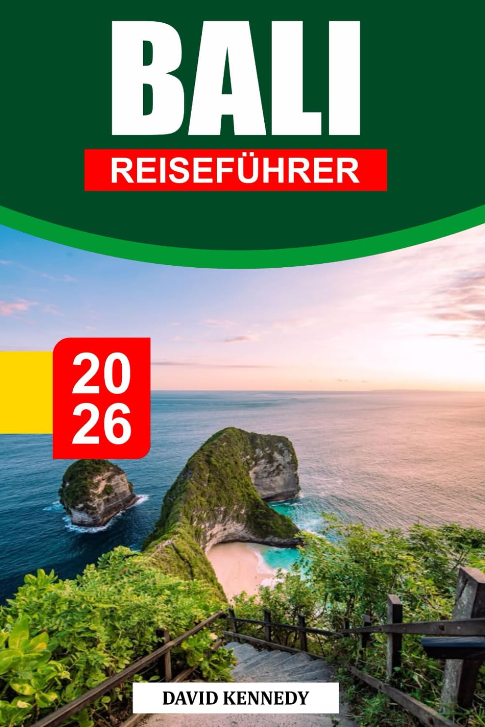 BALI REISEFÜHRER 2026: Ein tropisches Paradies mit makellosen Stränden, heiligen Tempeln und üppigen Reisterrassen.