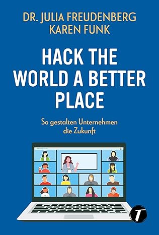 Buchcover "hack the world a better place"