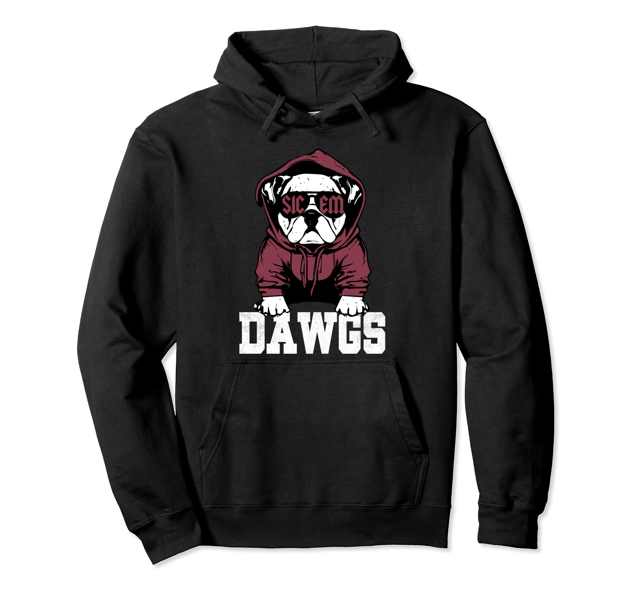 Dawgs Sic Em, Go Dawgs, Sic'Em, Go Bulldog Oufits Pullover Hoodie