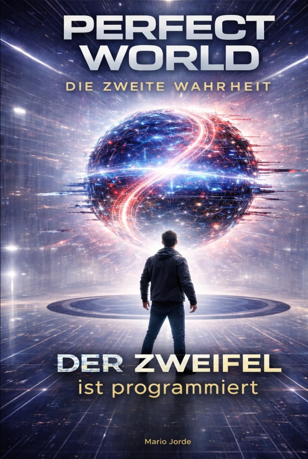 Perfect World - Die zweite Wahrheit: Der Zweifel ist programmiert.