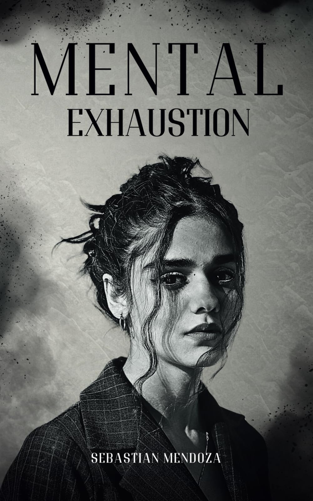Mental Exhaustion (Powerful Mind)