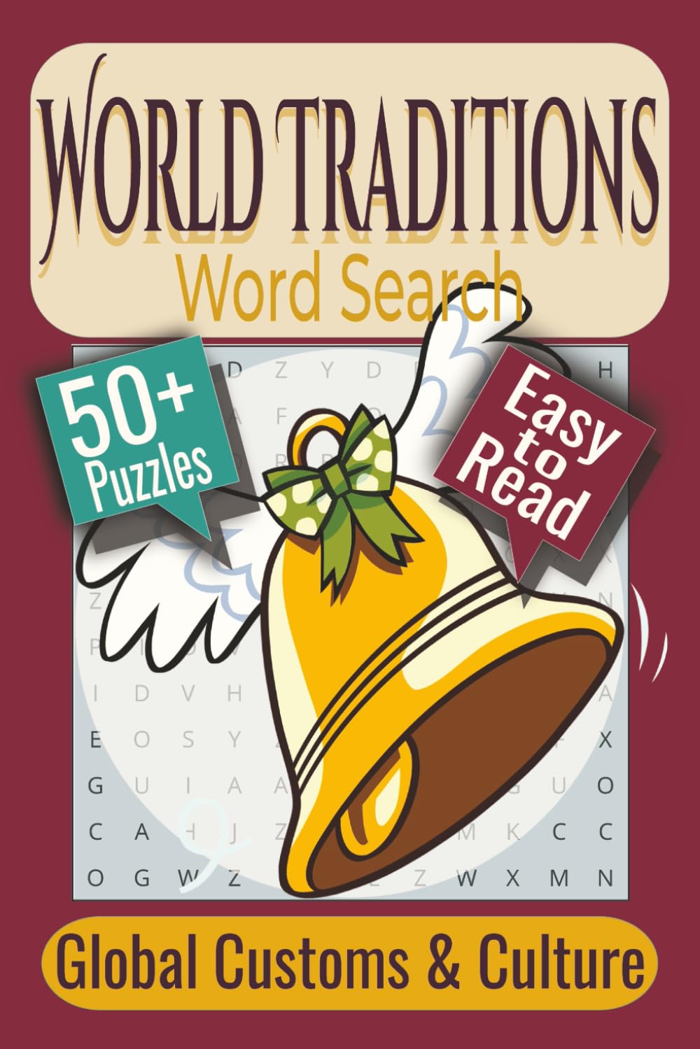 World Traditions Word Search Puzzle Book: Puzzles featuring Festivals, Rituals, Heritage
