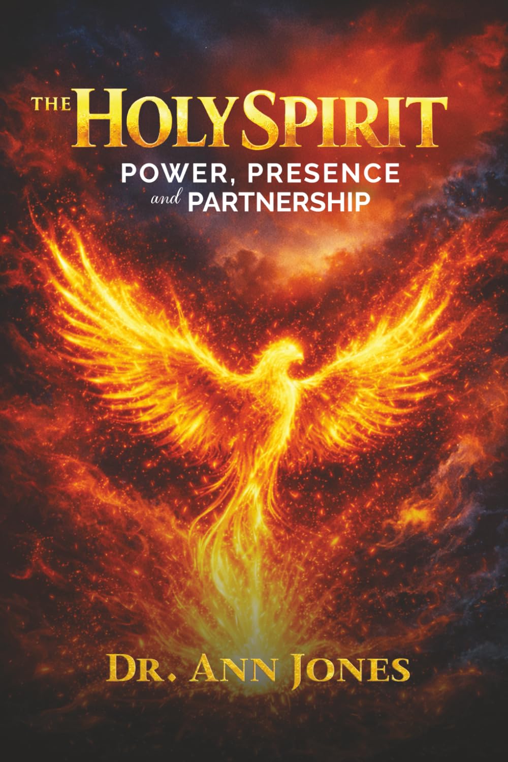 The Holy Spirit: Power, Presence and Partnership