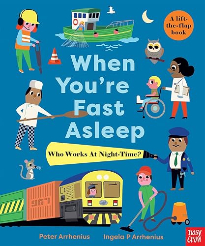 When You're Fast Asleep Lift-the-Flap Board Book by Peter Arrhenius - Bedtime Rhyming Story for Toddlers Ages 2-5 When You're Fast Asleep Lift-the-Flap Board Book by Peter Arrhenius - Bedtime Rhyming Story for Toddlers Ages 2-5
