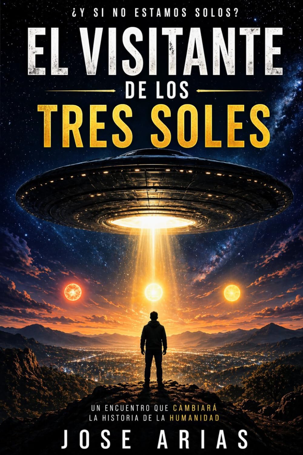 EL VISITANTE DE LOS TRES SOLES