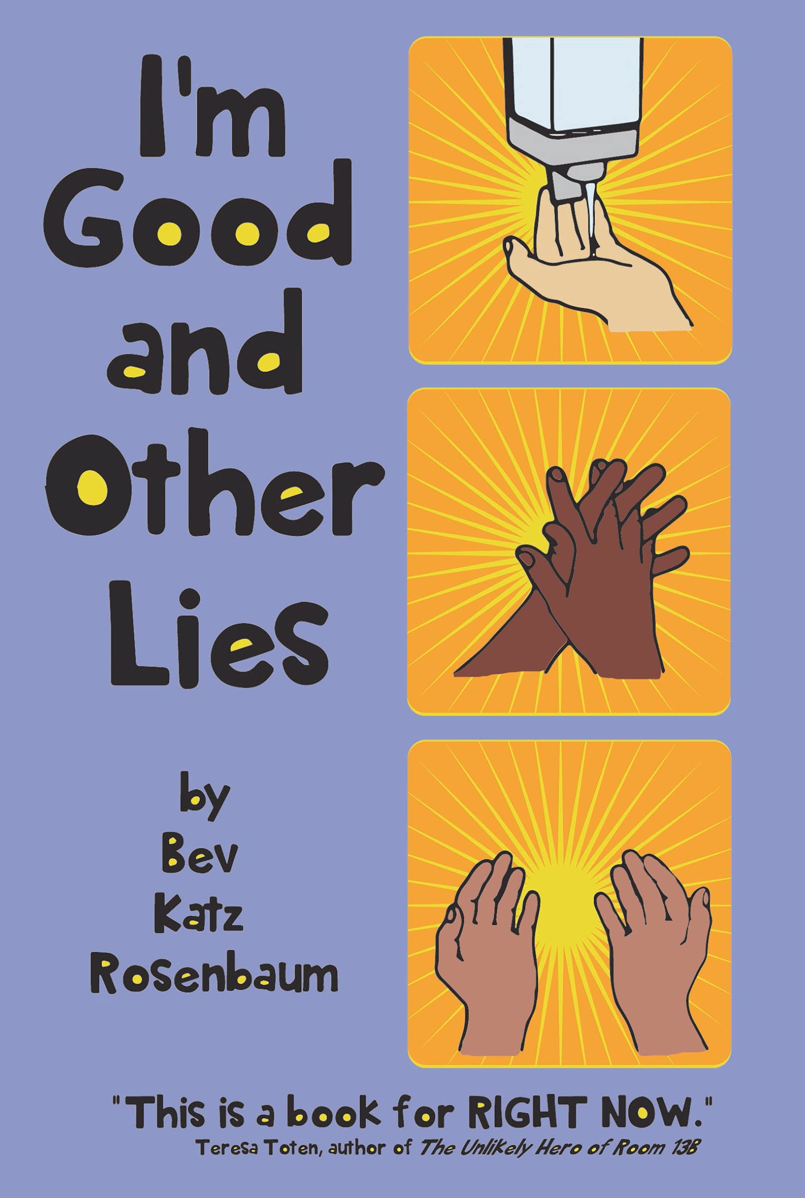 Buy I'm Good and Other Lies — BookShops.in