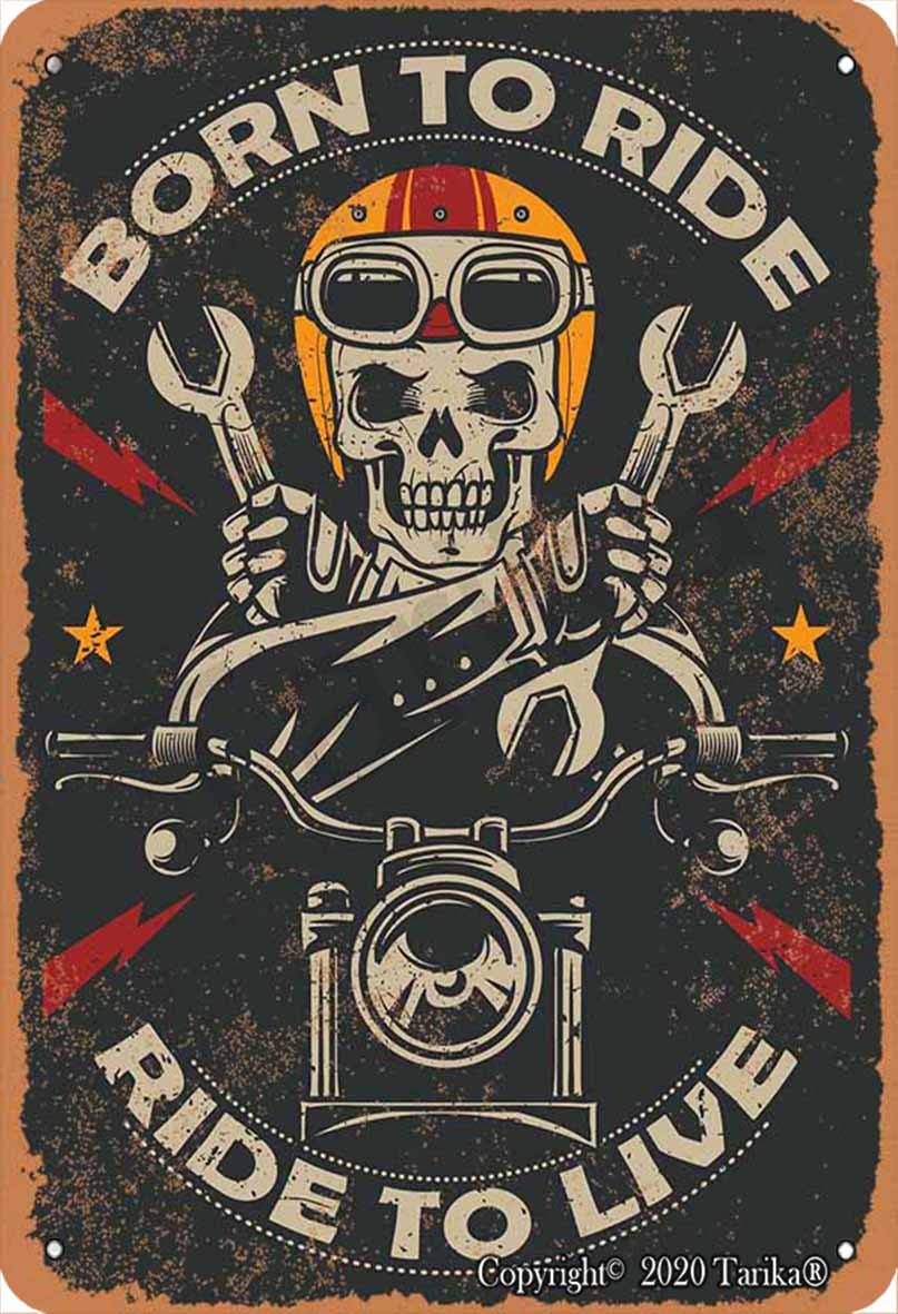 Born To Ride Ride To Live Retro Look Tin 20X30 CM Decoration Crafts Sign for Home Kitchen Bathroom Farm Garden Garage Inspirational Quotes Wall Decor