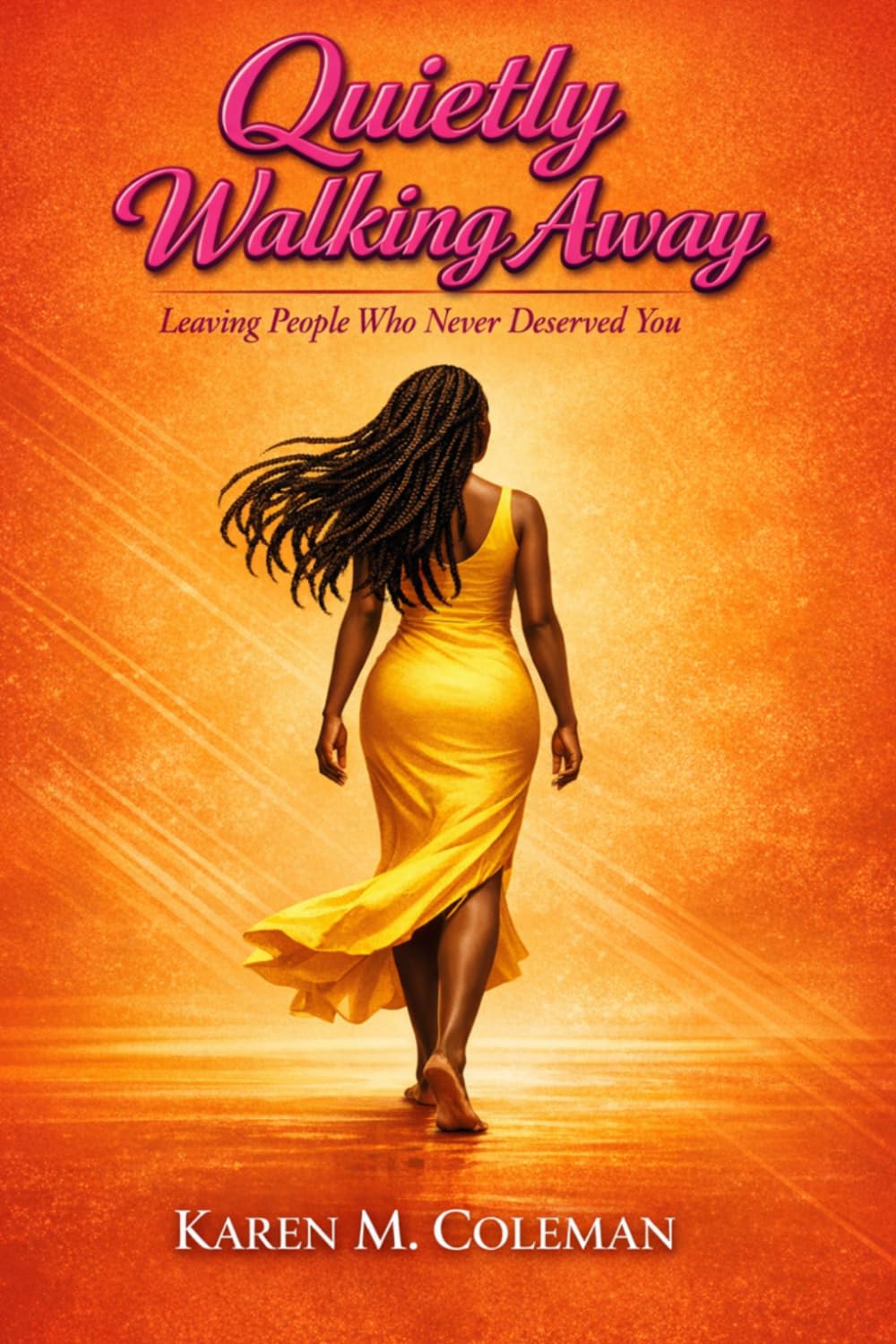 Quietly Walking Away: Leaving People Who Never Deserved You
