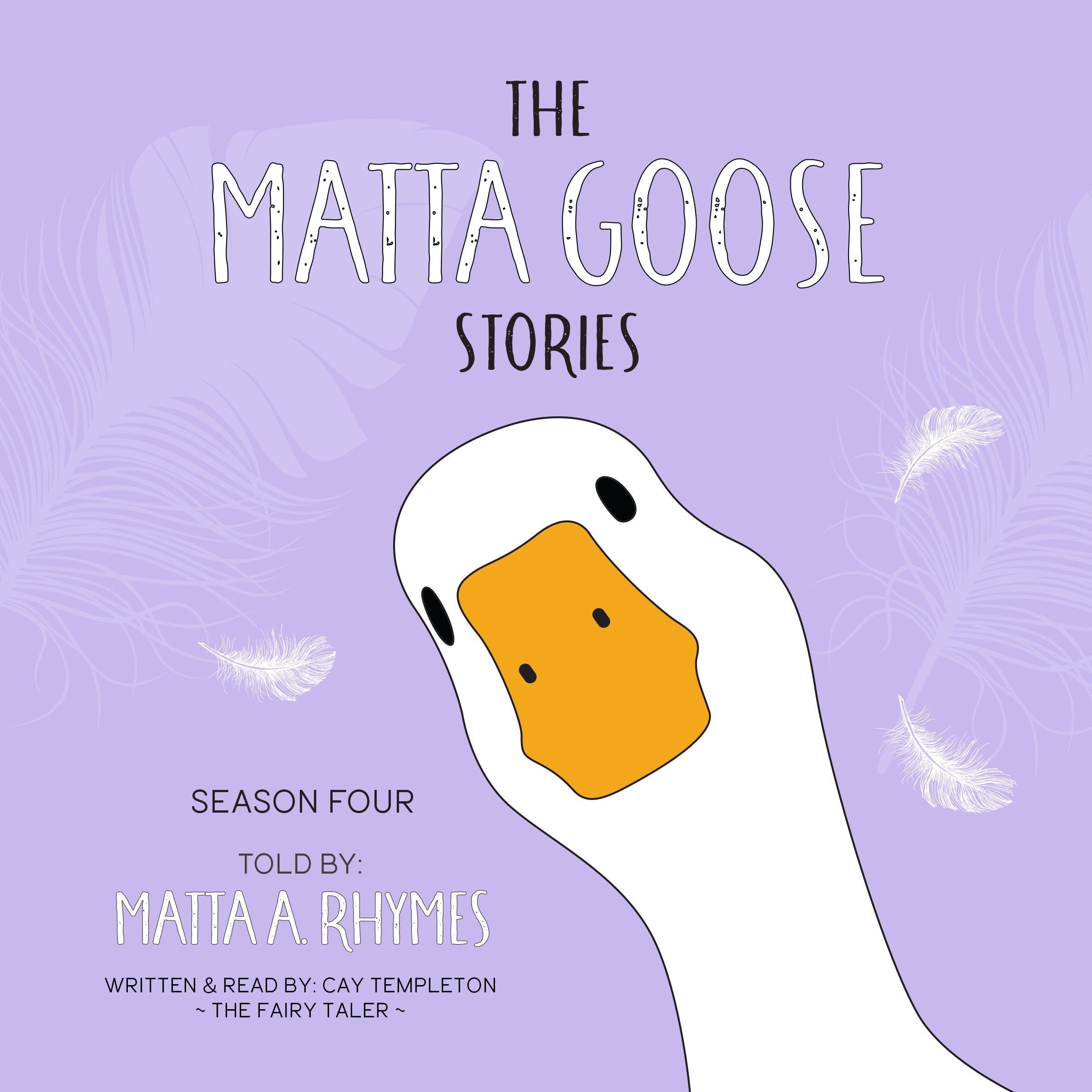 Cover art for The Matta Goose Stories: Season 4