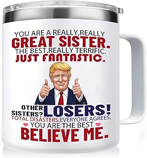 Funny Sister Gifts from Brother-Birthday Best Gifts for Adult Older Sister-You Are A Really Great Sis-Present Idea for Birthday,Christmas (14 oz Insulated Coffee Mug)