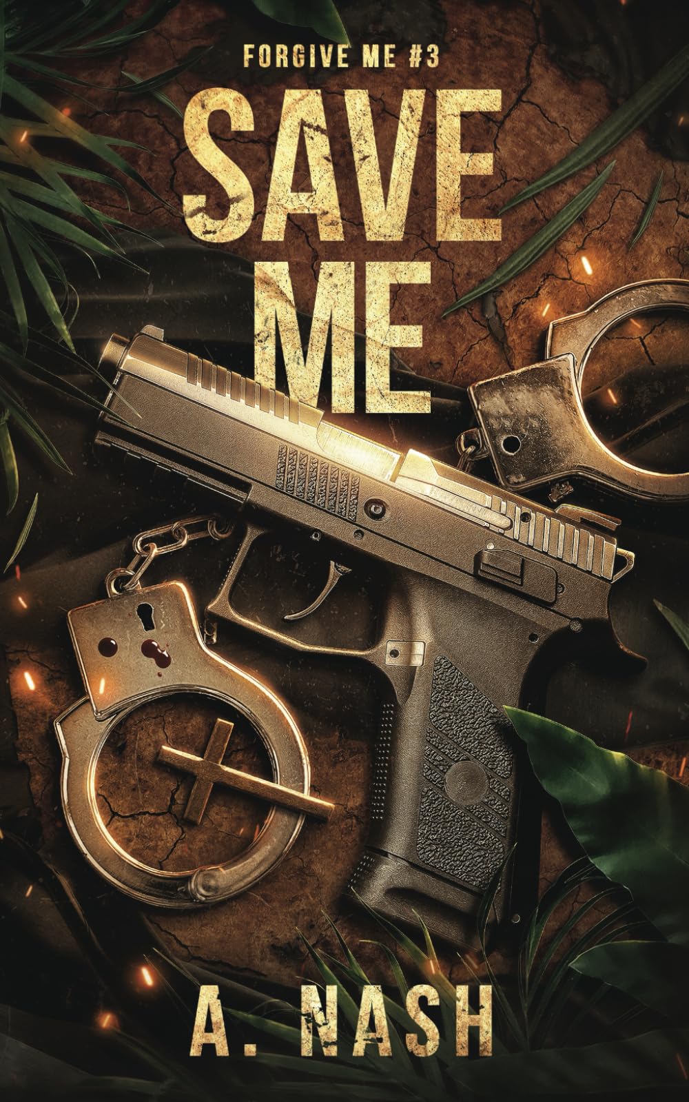 Save Me: A Mafia/Priest MM (Forgive Me)