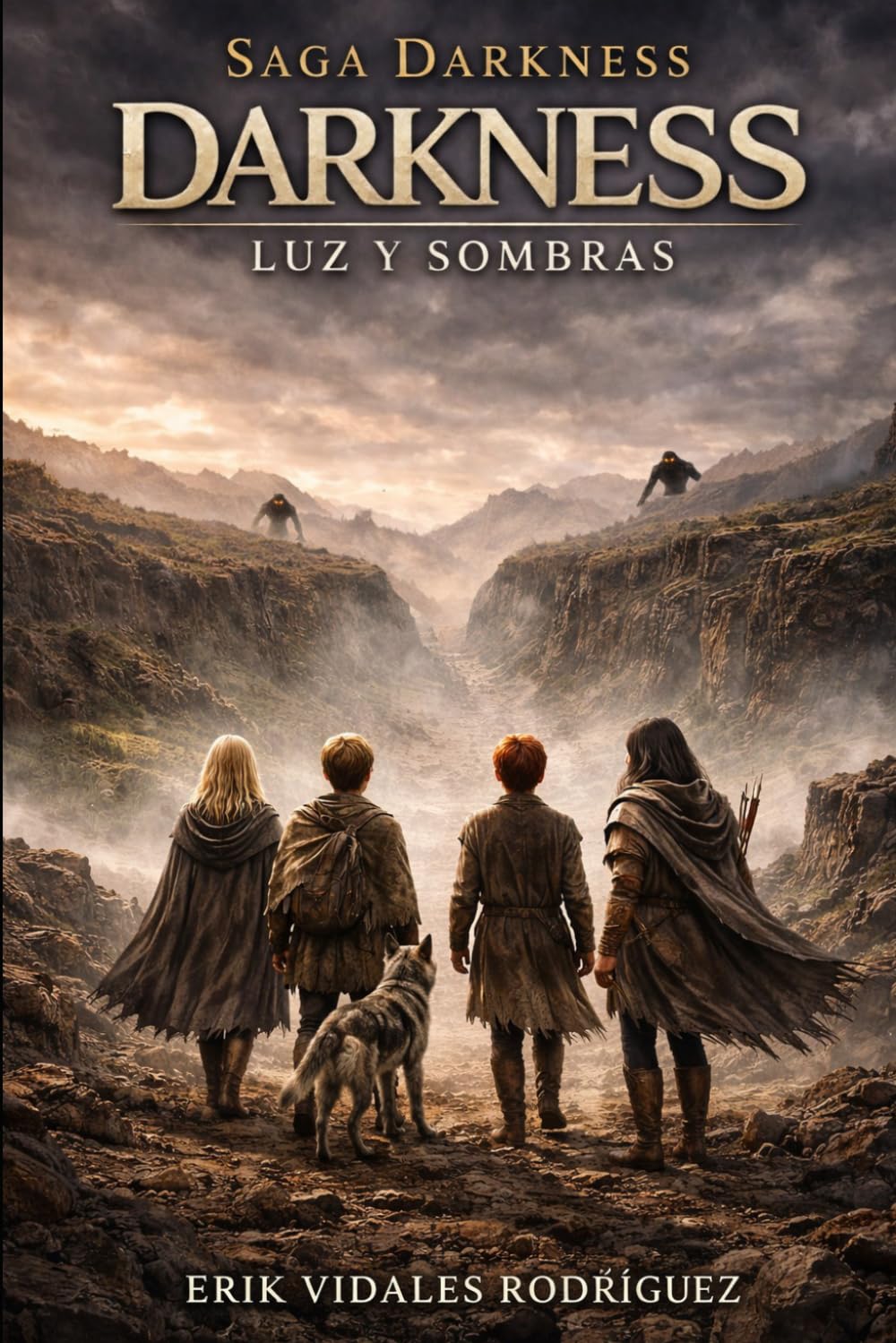 Darkness: Luz y sombras. (Saga Darkness)