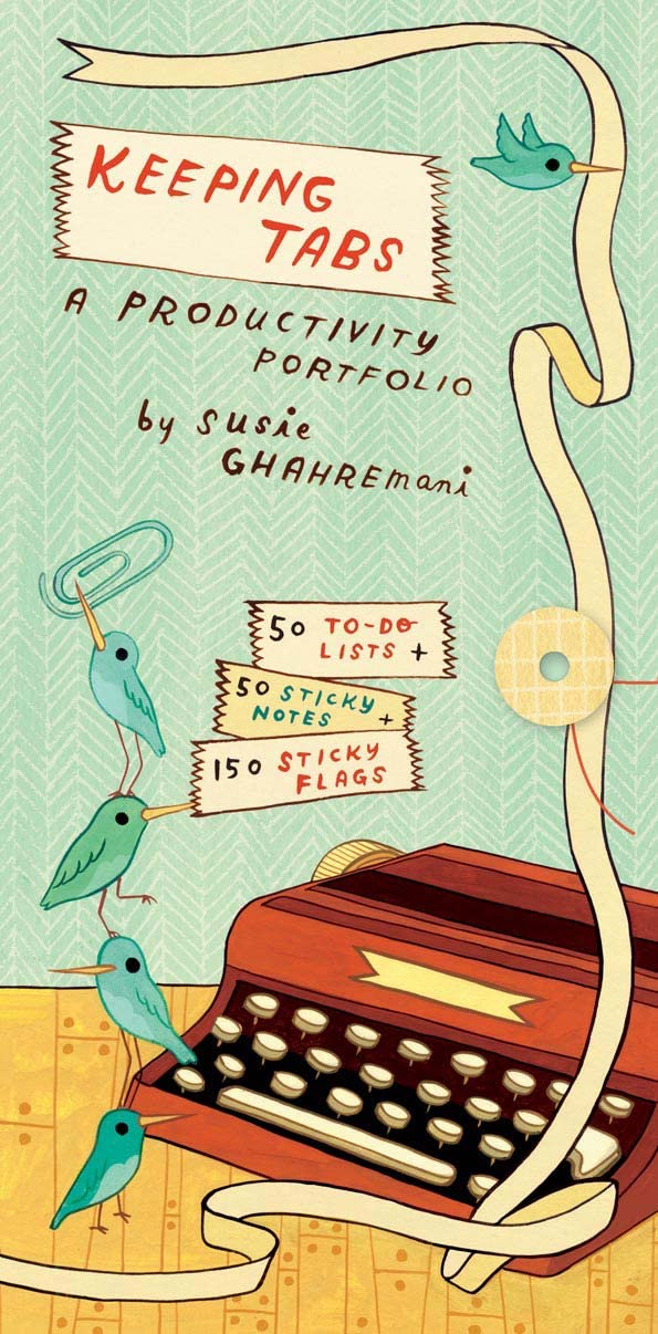 Keeping Tabs: A Productivity Portfolio: Ghahremani, Susie ...