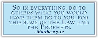 Matthew 7:12 Car Sticker 3x8 inches