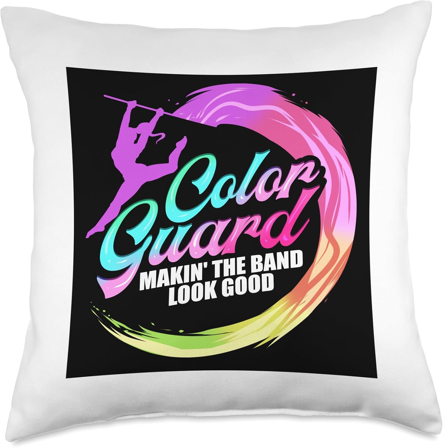 Color Guard Making the Band Look Good Color Guard Throw Pillow