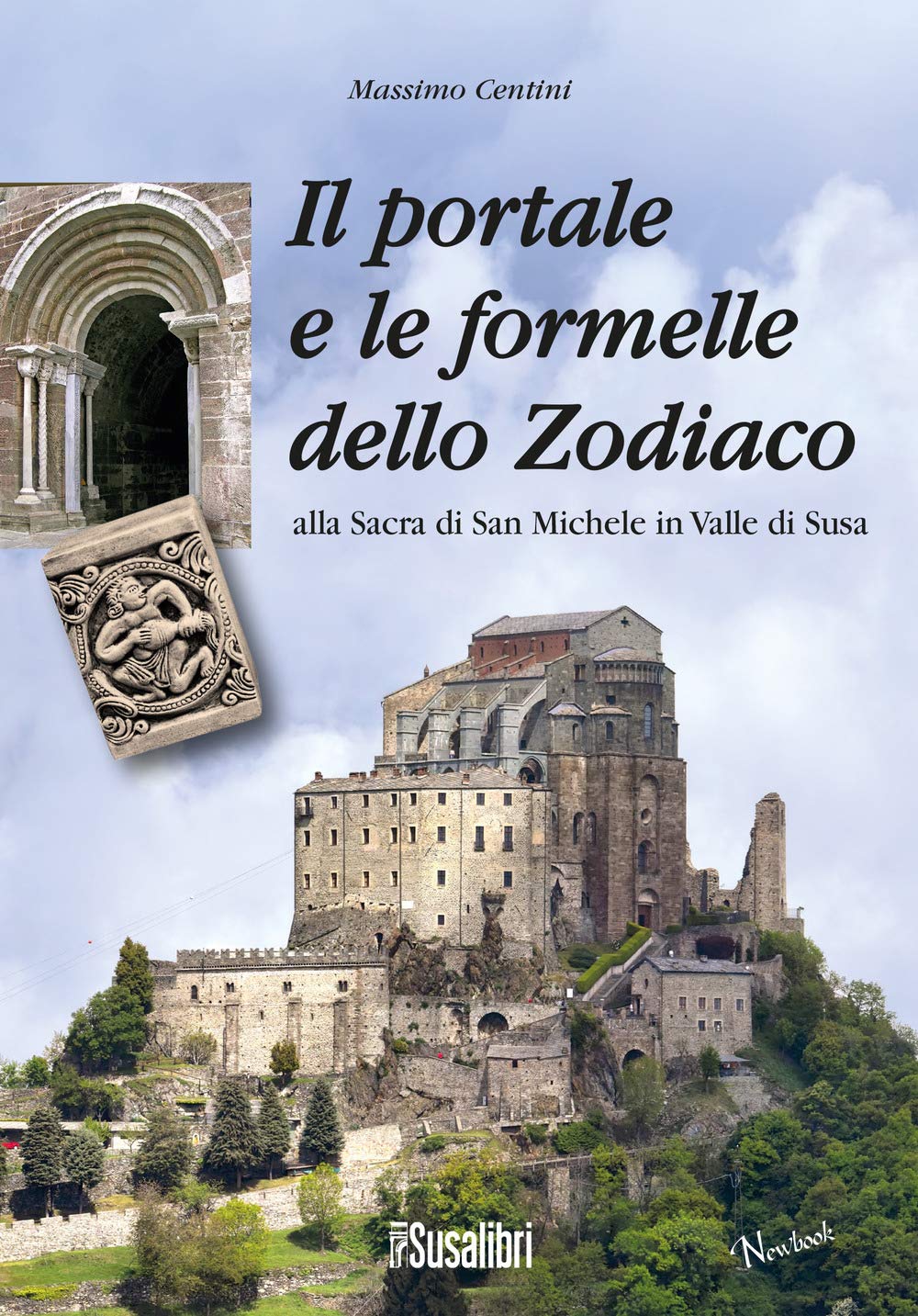 Il Portale E Le Formelle Dello Zodiaco Alla Sacra Di San Michele In Valle Di Susa - 4