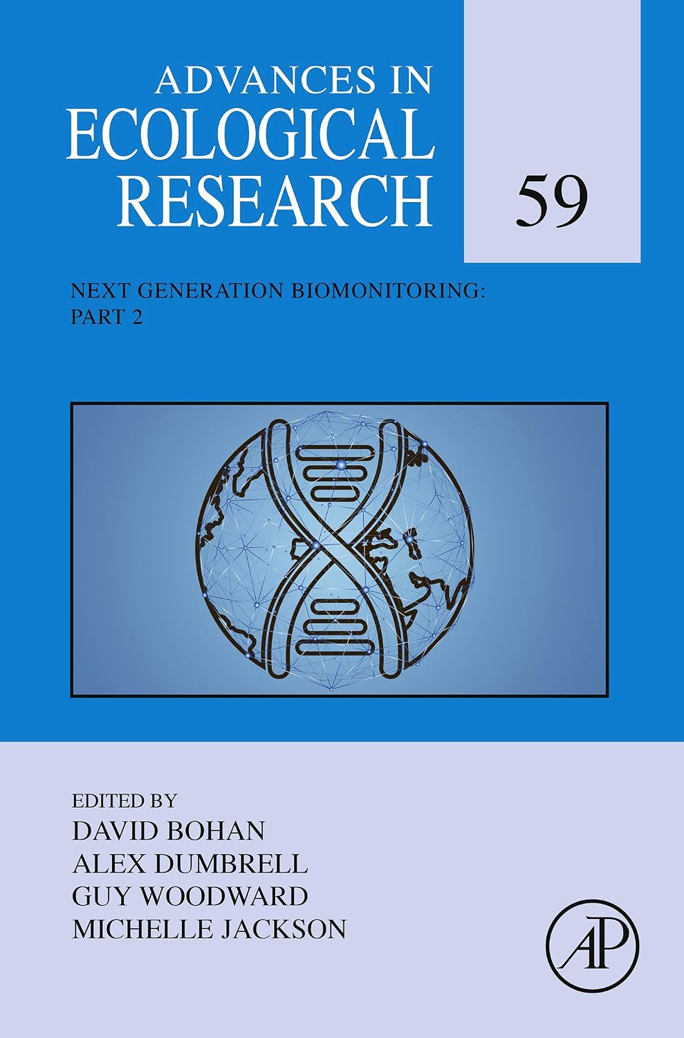 Next Generation Biomonitoring: Part 2 (Advances in Ecological Research Book 59) (Volume 59)