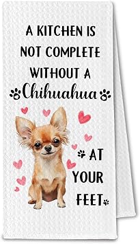Chihuahua Dog Kitchen Towels, A Kitchen is Not Complete Without A Chihuahua Gifts for Women Dish Towels, Dog Lover Mom Owner Gifts Decorative Hand Towel, 16x24 Inch