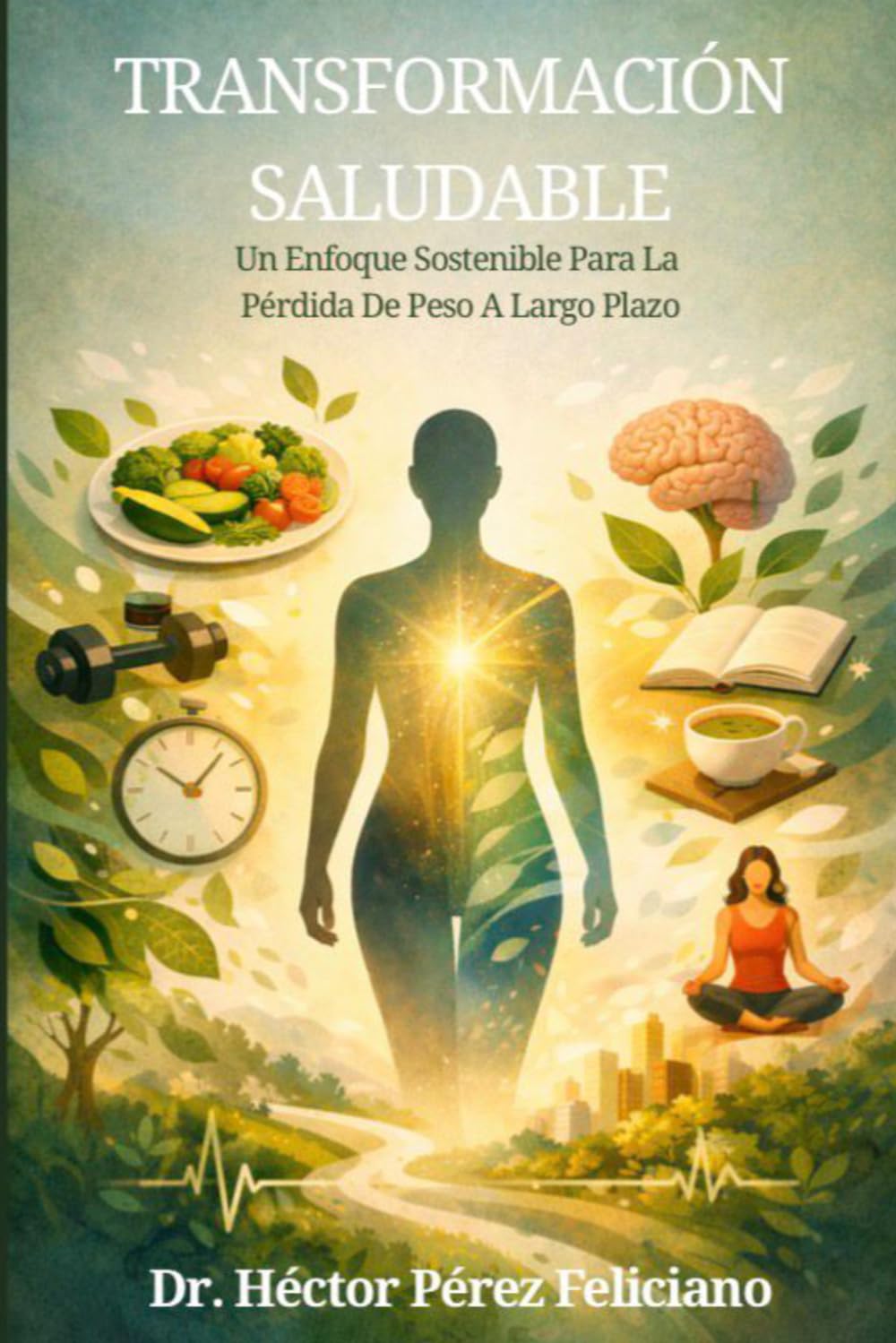 Transformacion Saludable: Un Enfoque Sostenible Para La Pérdida De Peso A Largo Plazo