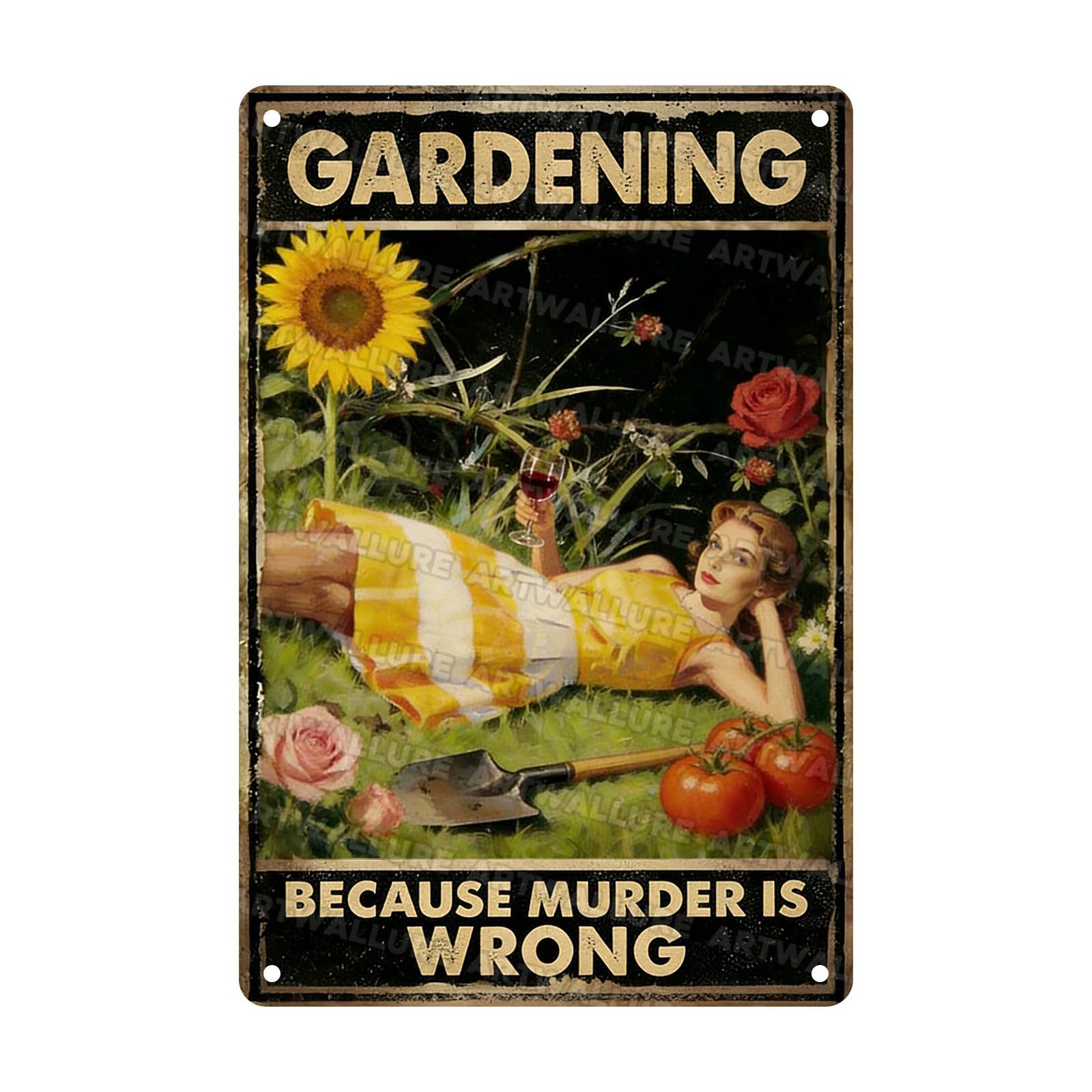Vintage Metal Tin Sign Gardening Because Murder Is Wrong Rustic Garden Decor Outdoor Yard For Gardeners Unique Gifts 8x12inch Custom Private Property Signs