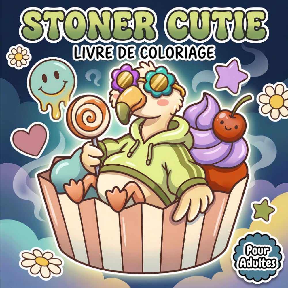 Livre De Coloriage Stoner Cutie: Univers Doux Aux Animaux Amusants Et Motifs Psychédéliques Légers Pour Adultes En Quête D’Évasion Créative Et Paisible