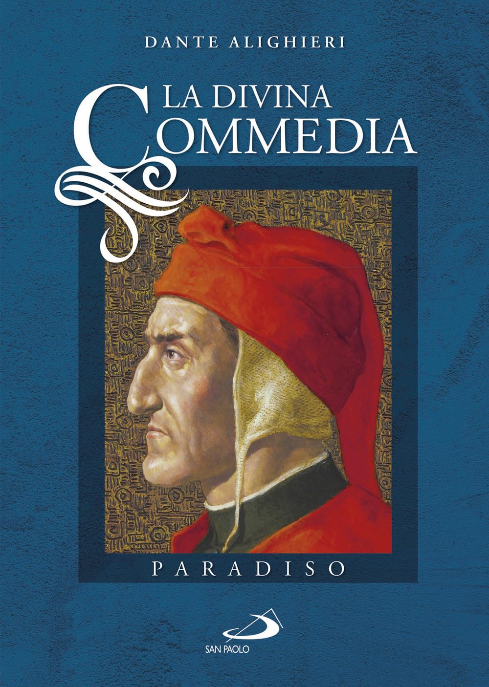 La Divina Commedia. Paradiso (Vol. 3) - 4