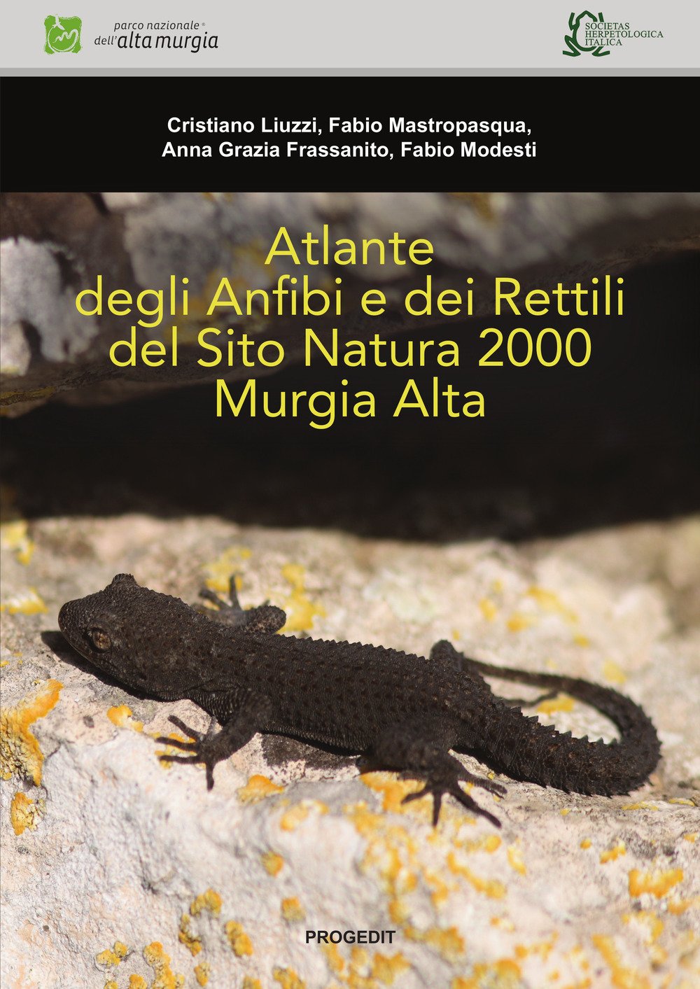 Atlante Degli Anfibi E Dei Rettili Del Sito Natura 2000 Murgia Alta. Ediz. Illustrata - 4