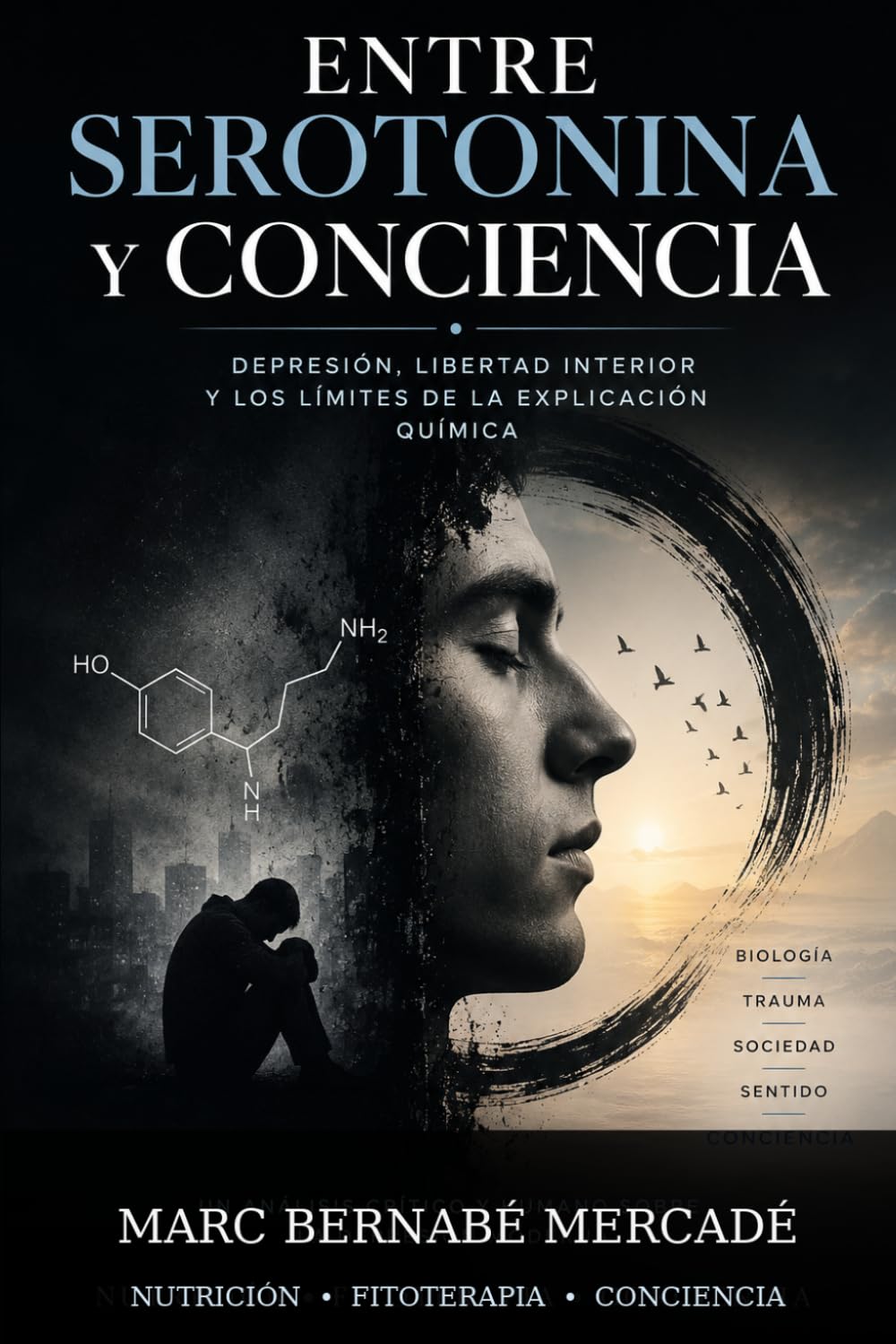 Entre serotonina y conciencia: Depresión, libertad interior y los límites de la explicación química