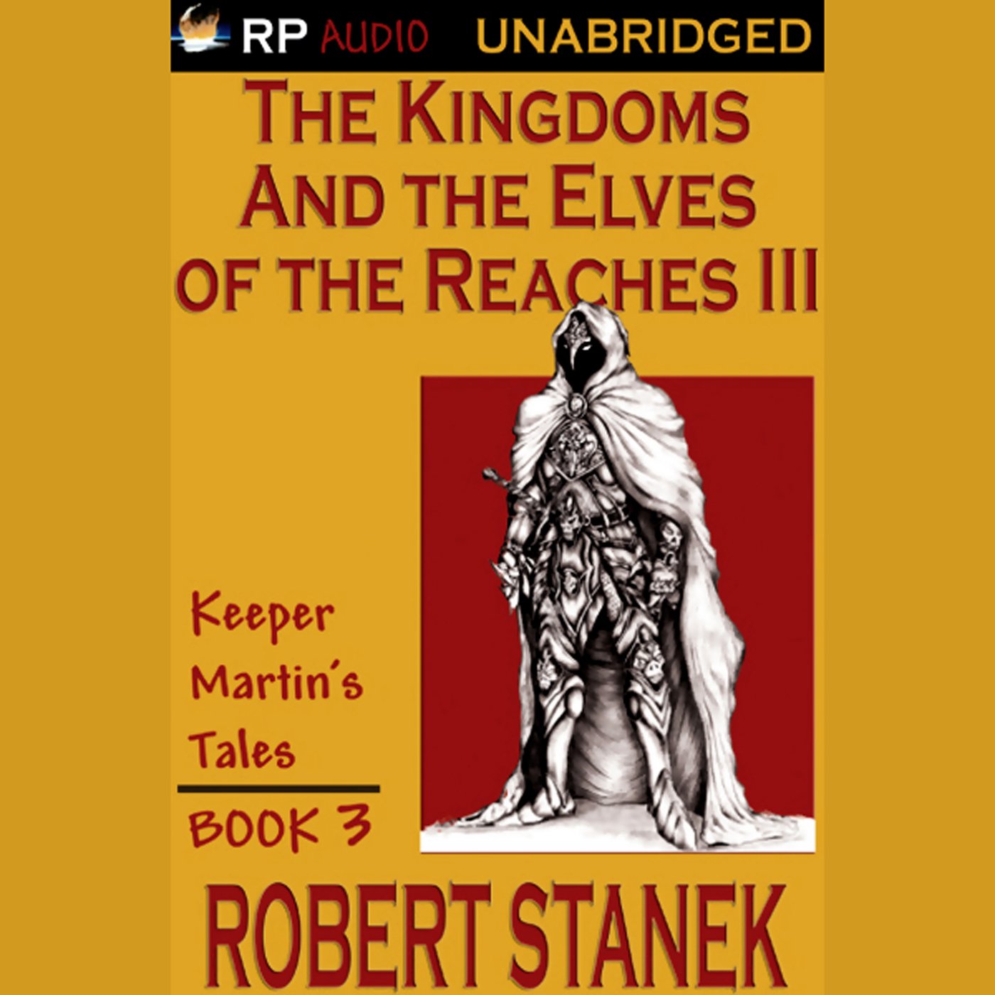 Cover art for The Kingdoms and the Elves of the Reaches Book III