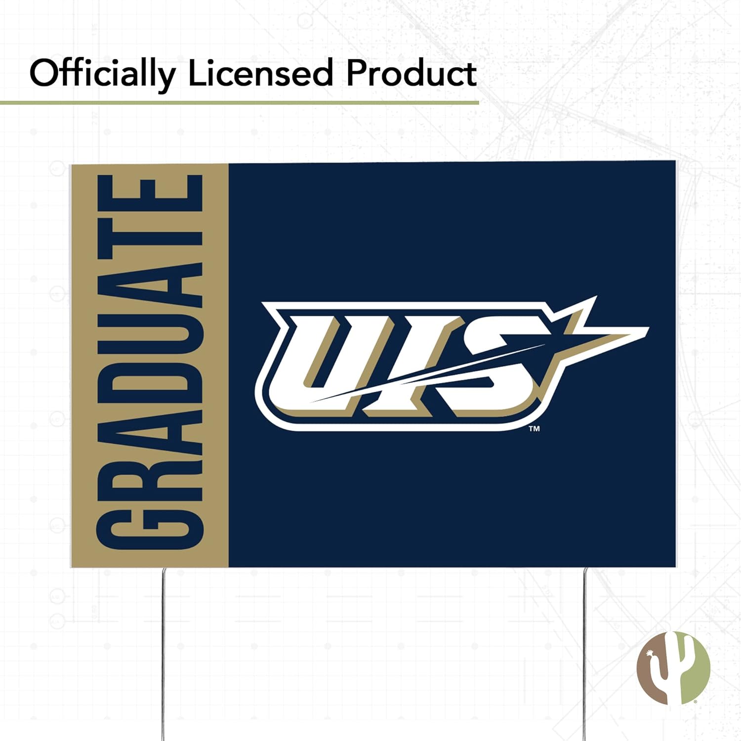 Desert Cactus University of Illinois Springfield Stars 12x18" Graduate Graduation Celebration Yard Sign Graduates Outdoor Lawn Display with Stakes (Grad Sign 3)