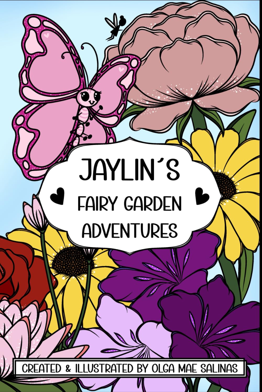 Jaylin’s Fairy Garden Adventures
