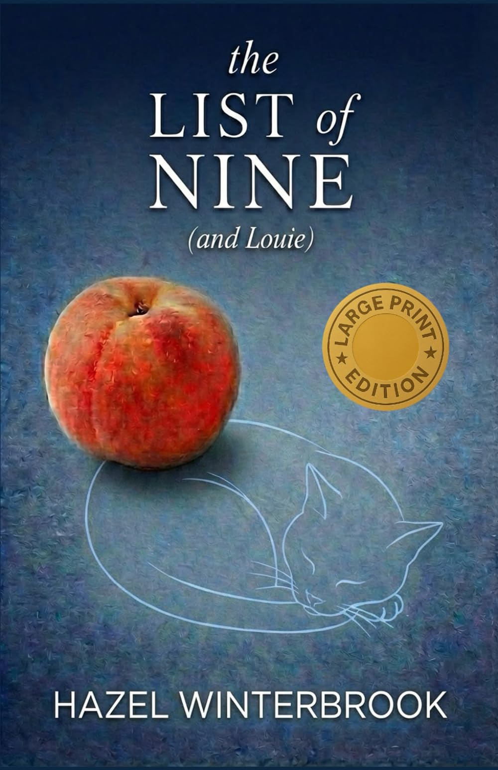 The List of Nine (and Louie)
