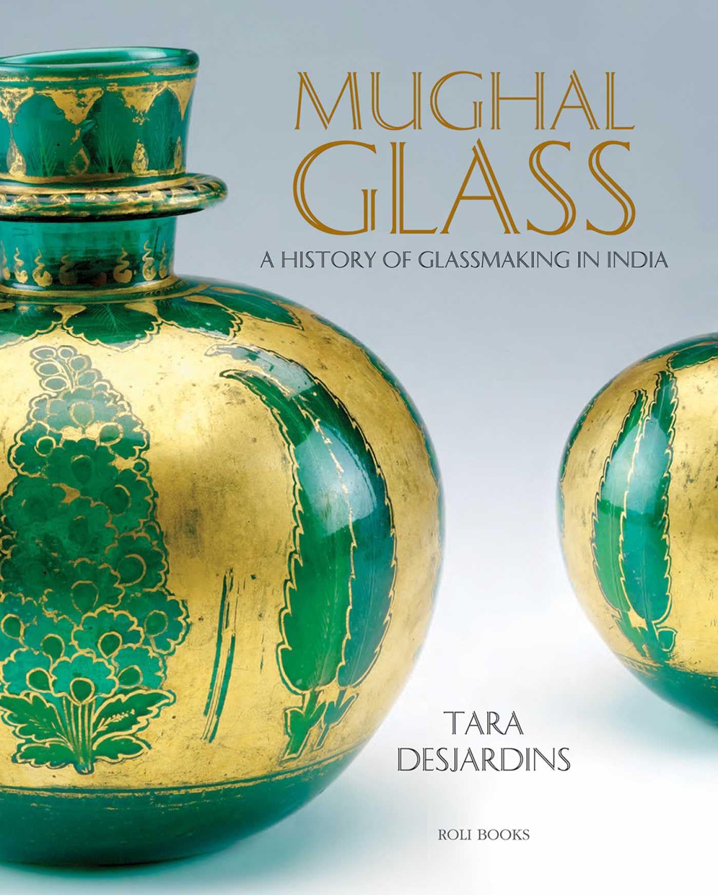 Mughal Glass: A History of Glassmaking in India livre d'histoire