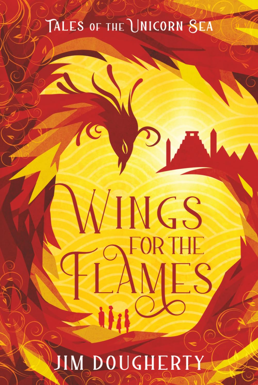 Wings for the Flames: Book three in the series Tales of the Unicorn Sea