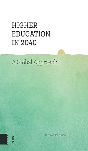 Higher Education in 2040: A Global Approach-Wow! eBook