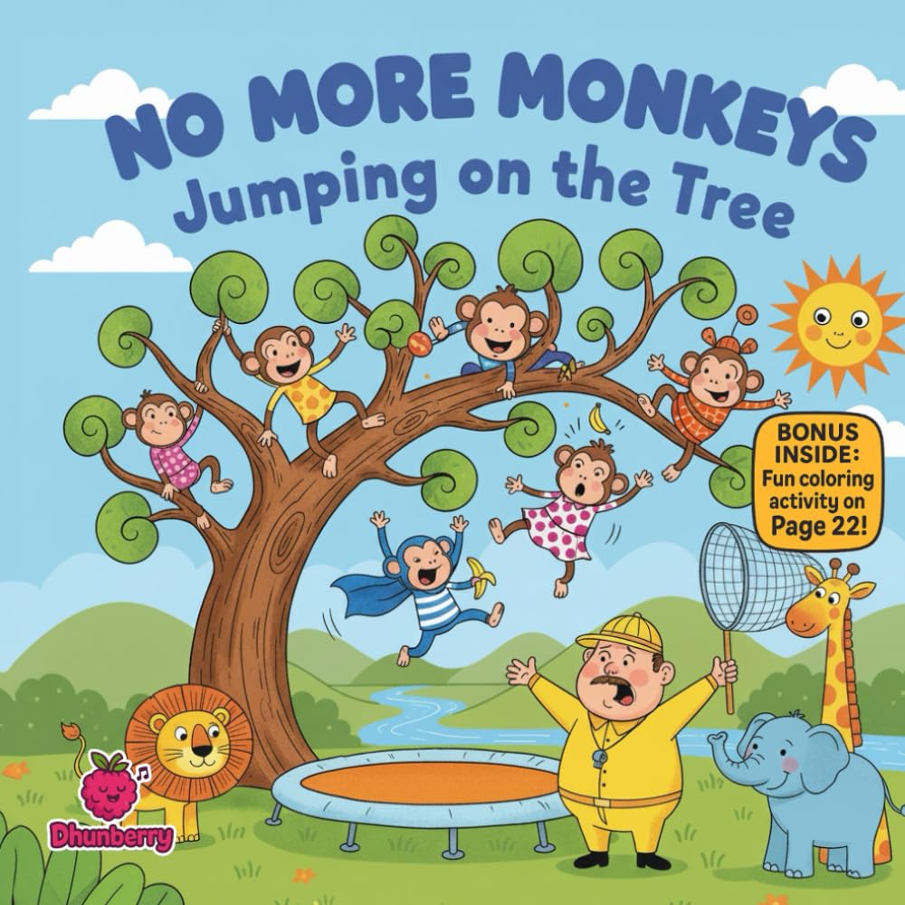 No More Monkeys Jumping on the Tree: A Silly Rhyming Jungle Story About Fun, Safety, and Monkey Mischief